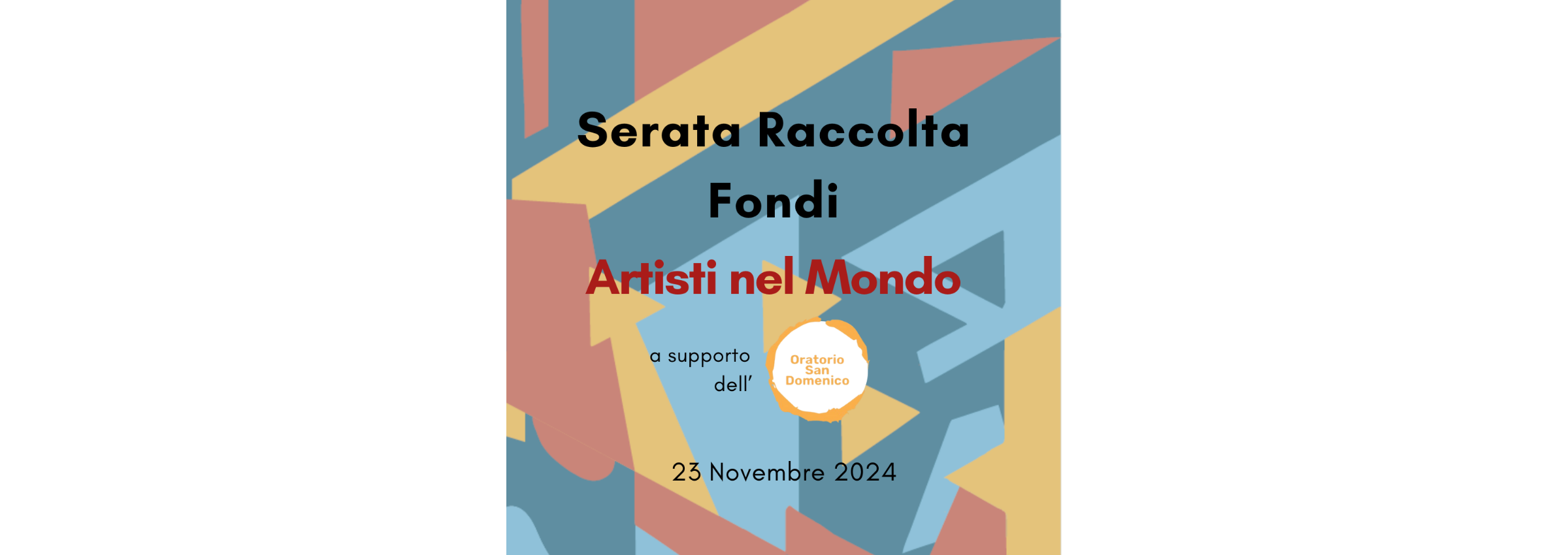 23 Novembre 2024 – “Artisti nel mondo”
