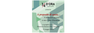 15 maggio 2025 – “3/4 d’ora o poco più” con Elia Cavedon ed Eleonora Donà